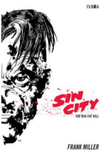 Sin City 3: The Big Fat Kill