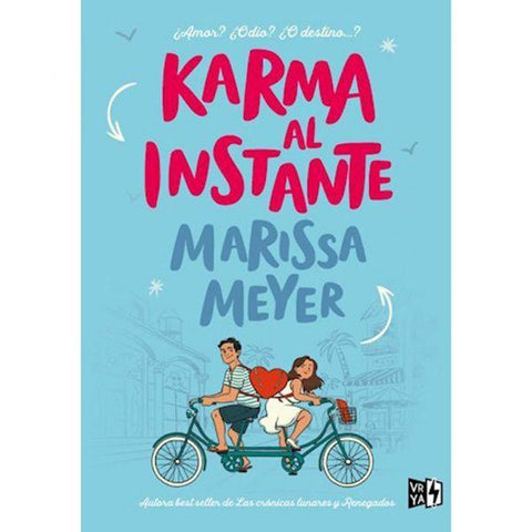 Karma al instante - Marissa Meyer