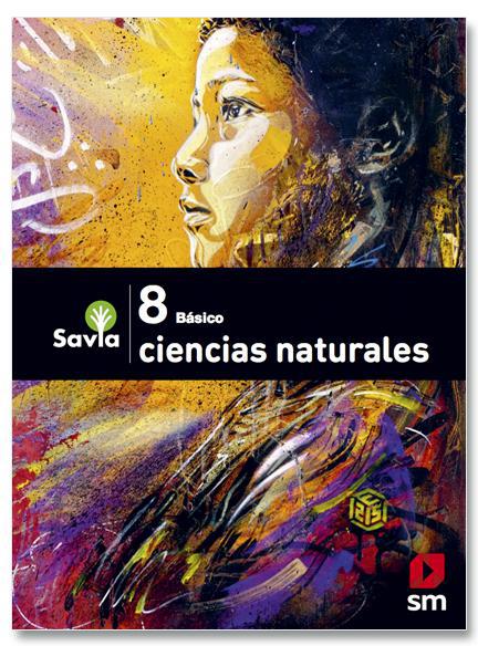 Ciencias Naturales - 8 Básico - SAVIA