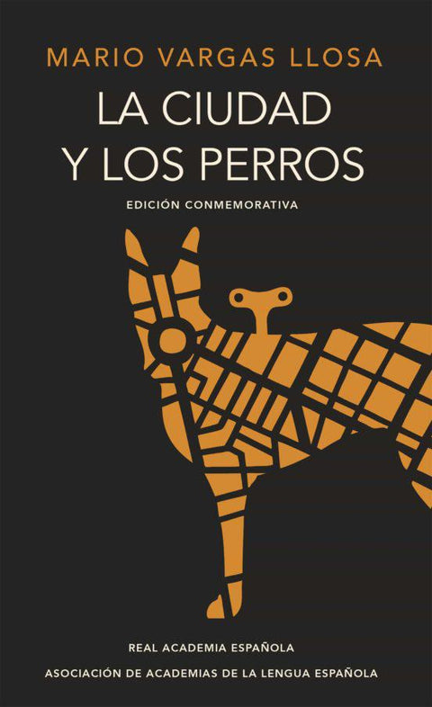 La Ciudad y Los Perros - Mario Vargas Llosa