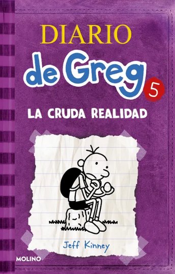 Diario de Greg 5: La Cruda Realidad - Jeff Kinney