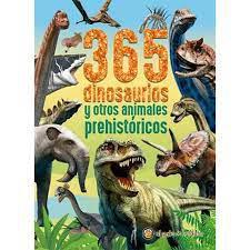 365 Dinosaurios y Otros Animales Prehistoricos - El Gato De Hojalata