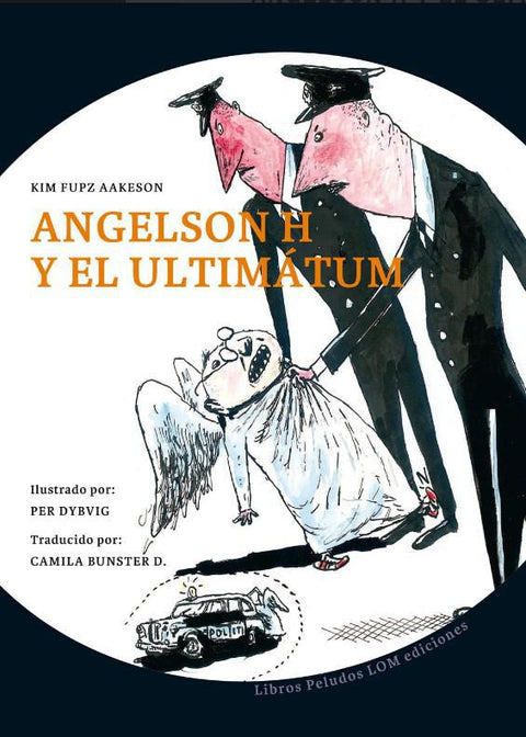 Angelson H. y el Ultimatum - Kim Fupz Aakeson