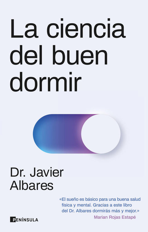 La ciencia del buen dormir - Dr. Javier Albares