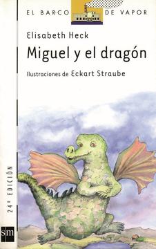 Miguel Y El Dragón - Elizabeth Heck