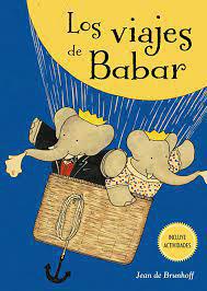 Los Viajes de Babar - Jean De Brunhoff