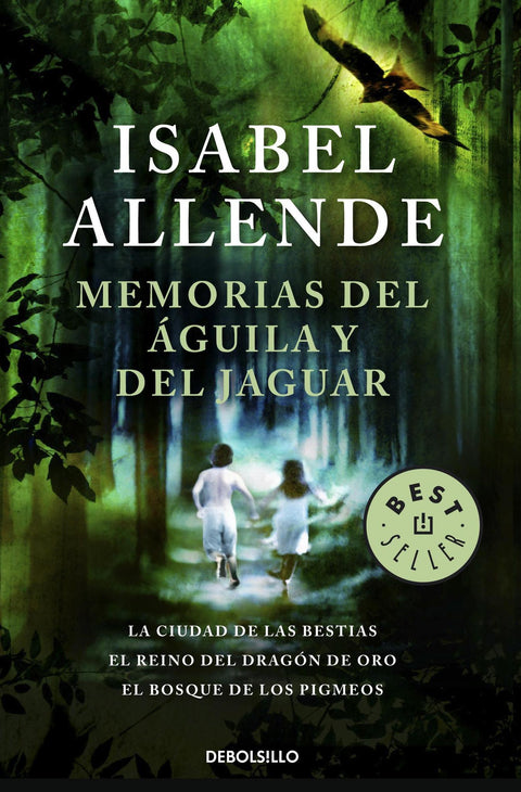 Memorias del Aguila y del Jaguar (Trilogia) - Isabel Allende