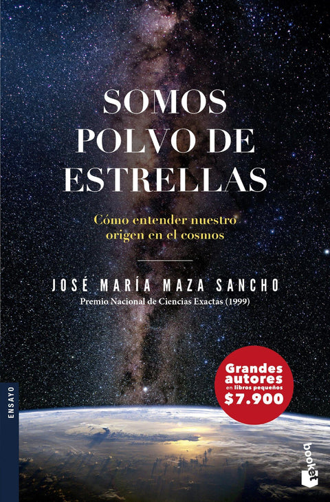 Somos Polvo de Estrellas (Bolsillo) - Jose Maria Maza Sancho