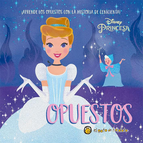Princesas y Palabras: Opuestos - Disney