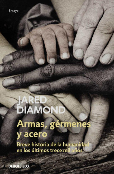 Armas, germenes y acero - Jared Diamond