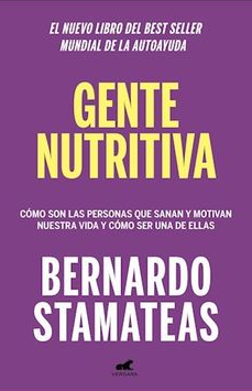 Gente Nutritiva - Bernardo Stamateas