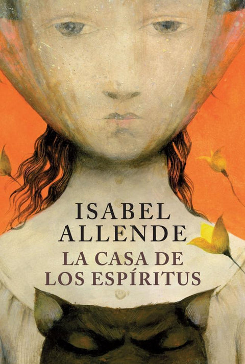 La Casa de los Espiritus - Isabel Allende