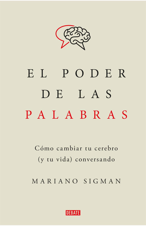 El Poder de las Palabras - Mariano Sigman