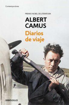Diarios de Viajes - Albert Camus