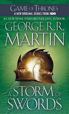 A Storm of Swords (A Song of Ice and Fire 3) - George R. R. Martin