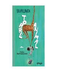 Burundi Torre Animal - Pablo Bernasconi