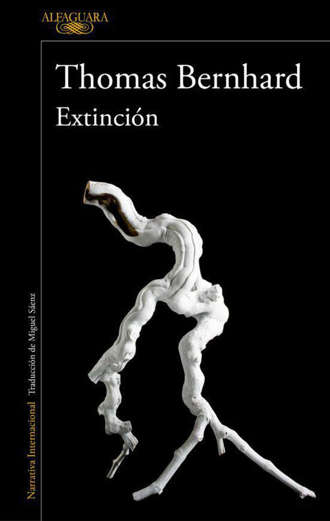 Extincion - Thomas Bernhard