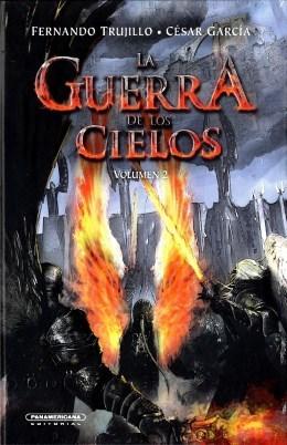 La Guerra de Los Cielos Volumen 2 - Fernando Trujillo