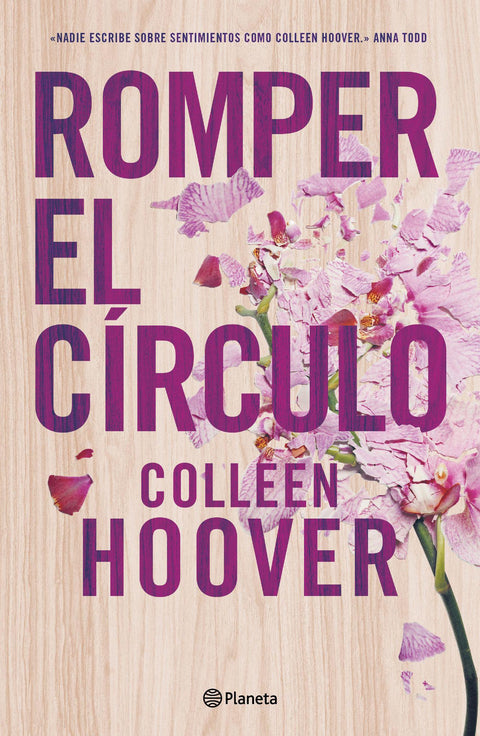Romper el Circulo - Colleen Hoover