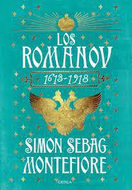 Los Románov, 1613-1918  Simon Sebag Montefiore
