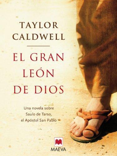 El Gran Leon de Dios - Taylor Caldwell