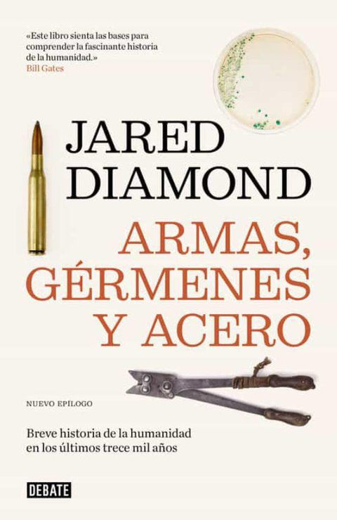 Armas, Germenes y Acero - Jared Diamond