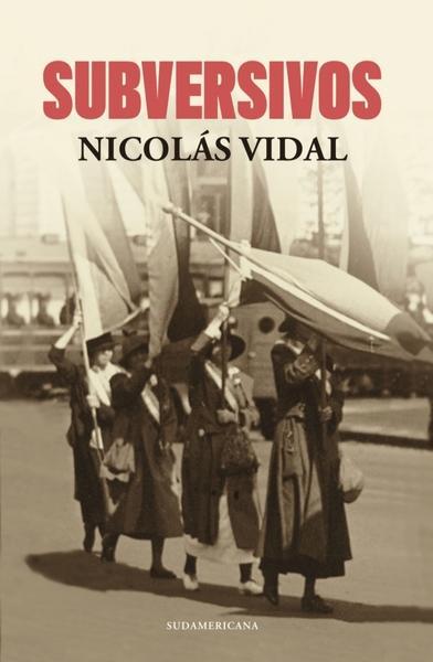 Subversivos - Nicolas Vidal