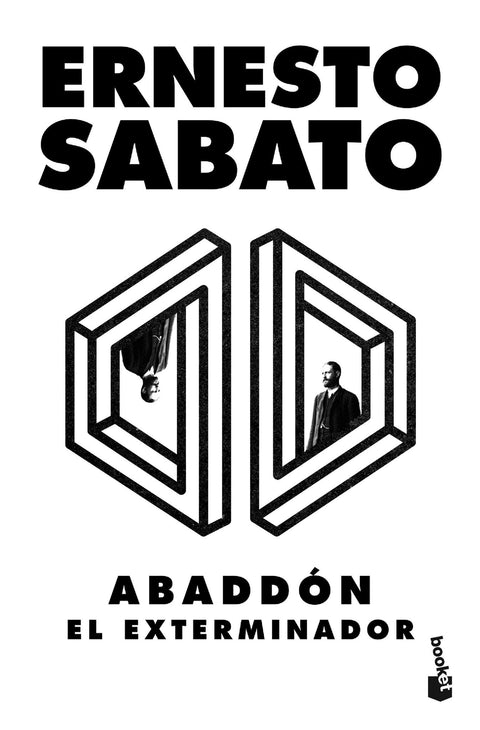 Abaddon. El Exterminador - Ernesto Sabato