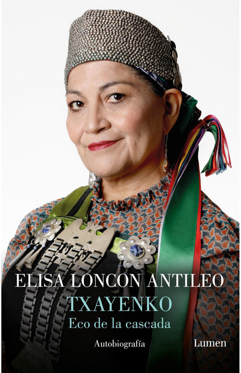 Txayenko (Eco de la Cascada) Autobiografía  Elisa Loncón
