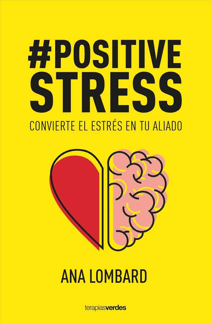 Positive Stress - Ana Lombard