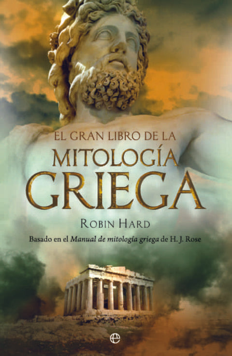 El Gran Libro de la Mitologia Griega - Robin Hard