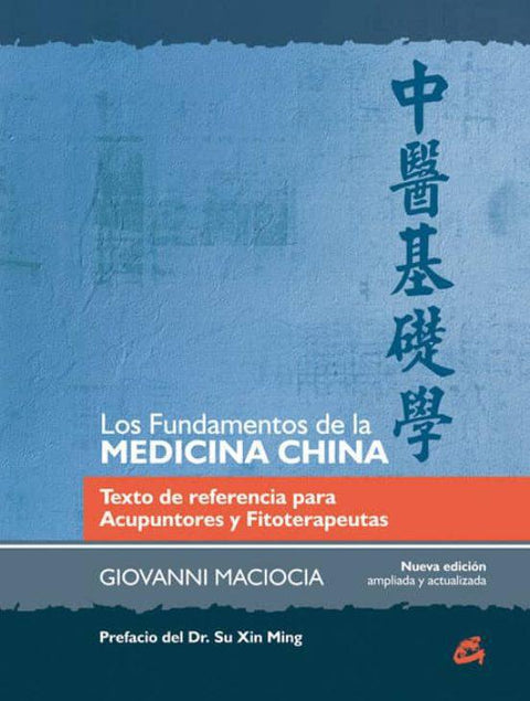Los Fundamentos de la Medicina China - Giovanni Maciocia