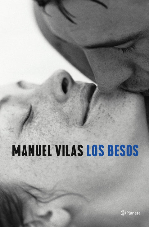 Los Besos - Manuel Vilas