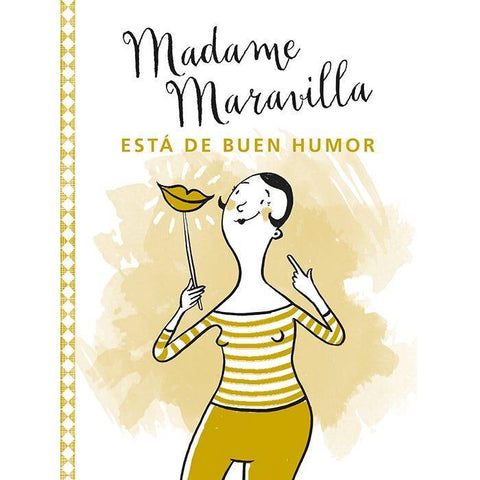 Madame Maravilla esta de Buen Humor - Madame Maravilla