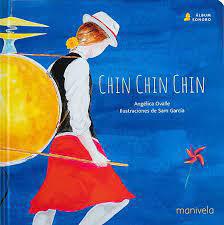 Chin chin chin Colección Álbum Sonoro - Angelica Ovalle