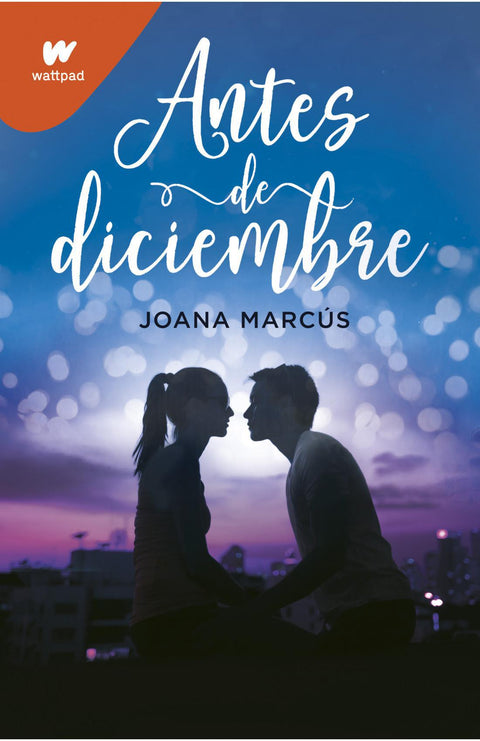Antes de diciembre - Joana Marcus