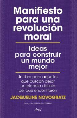 Manifiesto para una Revolucion Moral - Jacqueline Novogratz