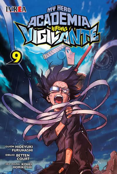 Vigilante: My Hero Academia Illegals 9 - Hideyuki Furuhashi, Betten Court, Kohei Horikoshi