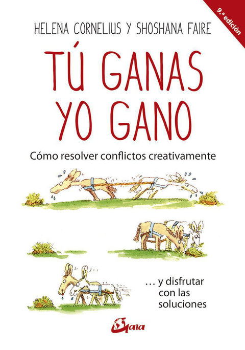 Tu Ganas , Yo Gano - Helena Cornelius | Shoshana Faire