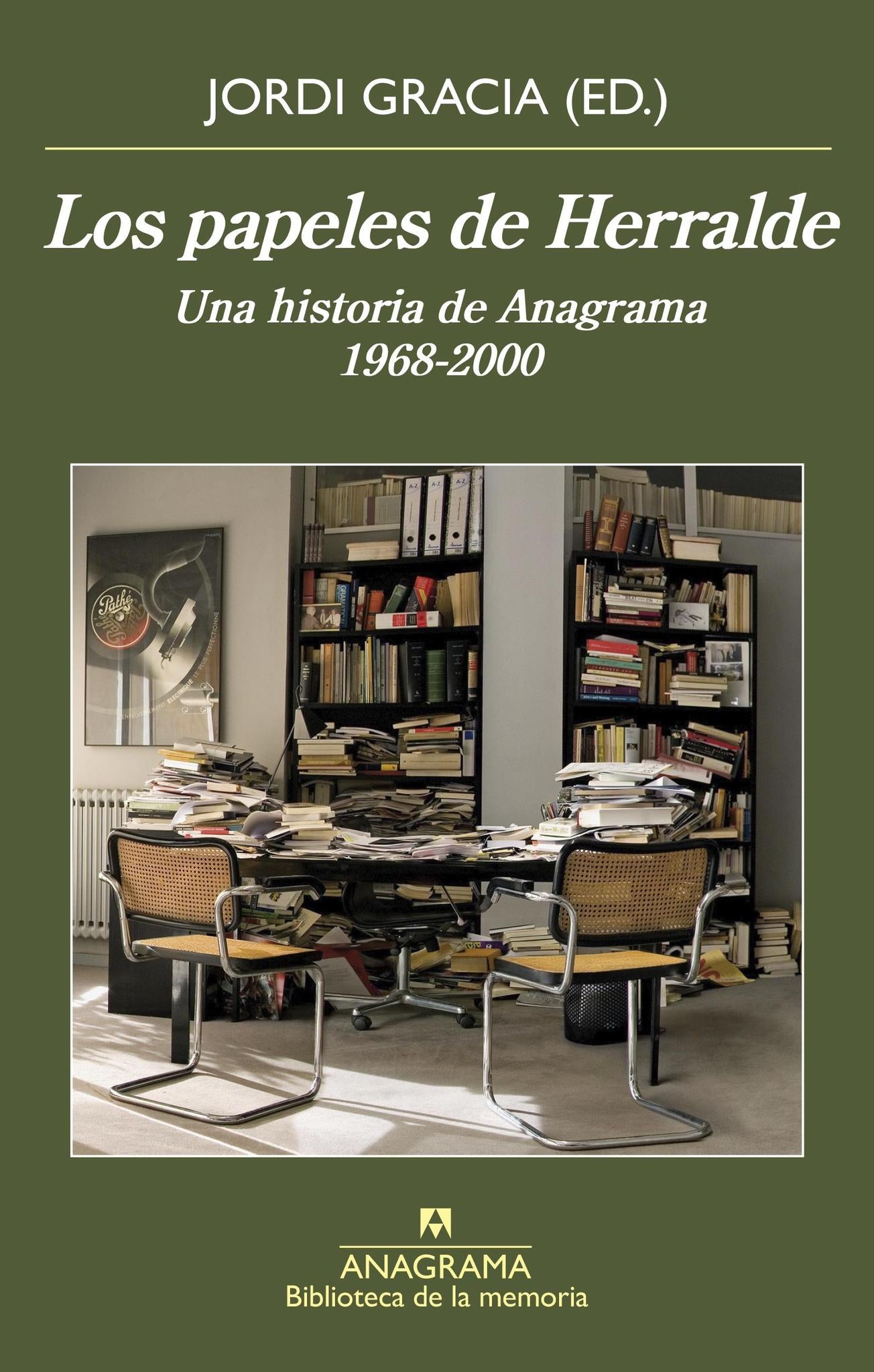 Los Papeles de Herralde - Jordi Gracia
