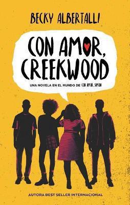 Con Amor, Creekwood - Becky Albertalli