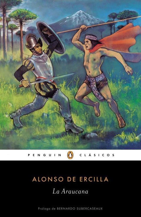 La Araucana - Alonso de Ercilla