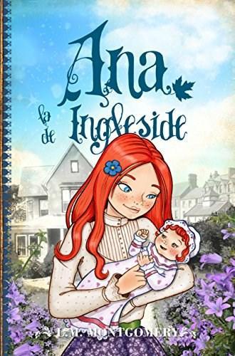 Ana la de Ingleside (Libro 6) - L. M. Montgomery