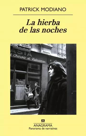 La hierba de las noches - Patrick Modiano