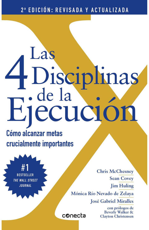 Las 4 Disciplinas de la Ejecucion - Sean Covey, Chris Mcchesney, Gin Hulin