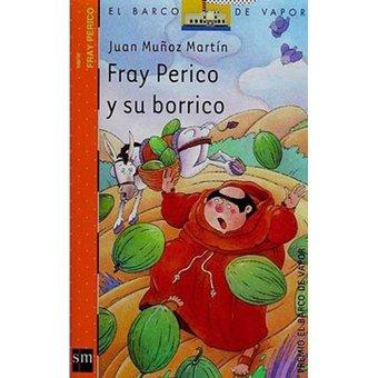 Fray Perico Y Su Borrico - Juan Muñoz Martín