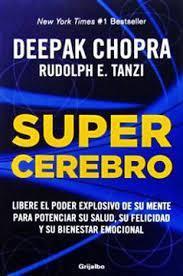 Supercerebro - Deepak Chopra