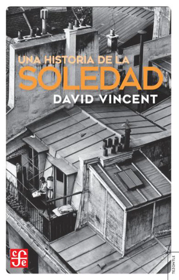 Una Historia de la Soledad - David Vincent