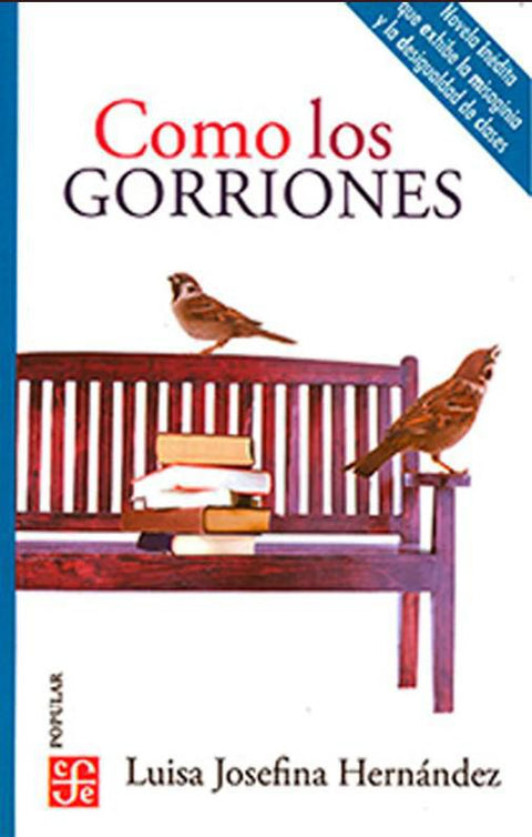 Como los Gorriones - Luisa Josefina Hernandez