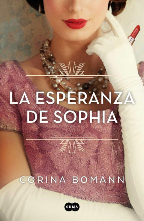 La Esperanza de Sophia - Corina Bomann